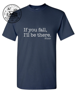 If You Fall I'll Be There Floor T-Shirt | Funny Sarcastic Graphic Tee 1 If You Fall I'll Be There Floor T-Shirt
