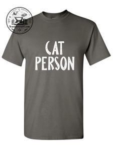 Cat Person T-Shirt | Funny Cat Lover Graphic Tee 1 Cat Person T-Shirt.