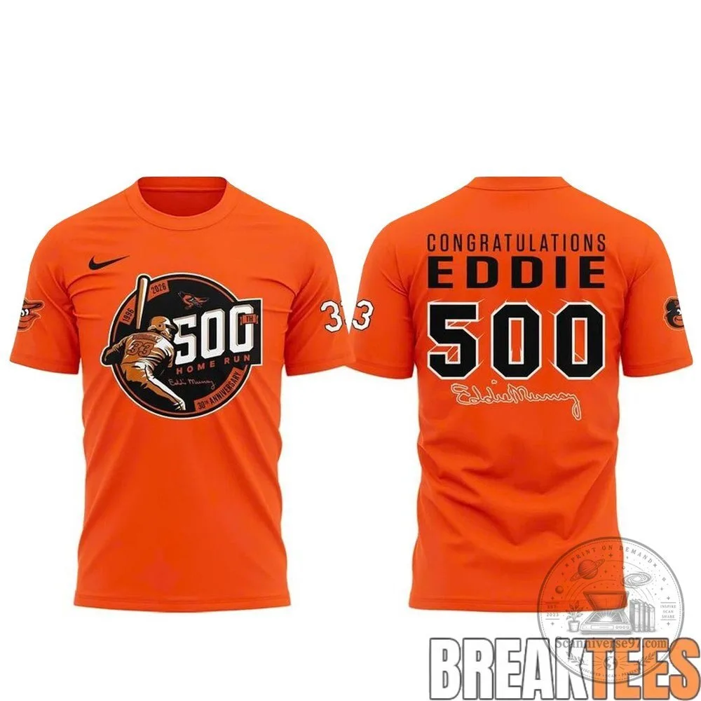 Baltimore Orioles Eddie Murray 500 Home Run Anniversary Orange T-Shirt